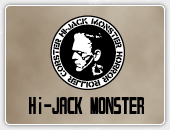 hi-jack monster